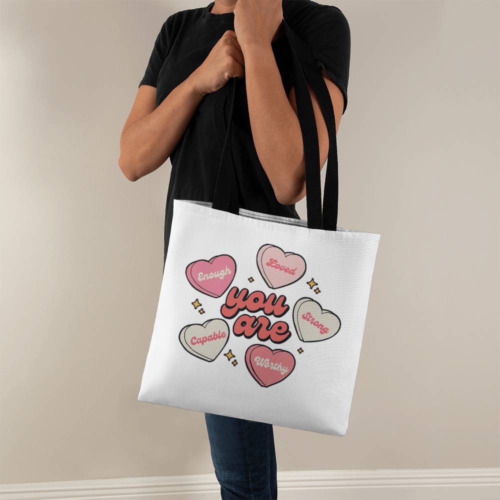 You Are | Classic Tote Bag