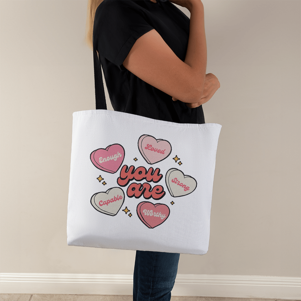 You Are | Classic Tote Bag