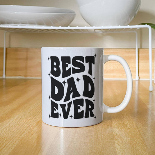 Best Dad Ever | White Ceramic Mug